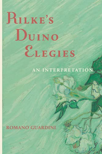 Rilke's Duino Elegies: An Interpretation von Cluny Media LLC